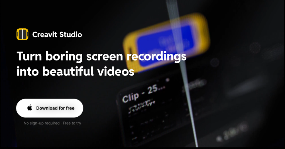 Creavit Studio — Turn boring screen recordings into beautiful videos